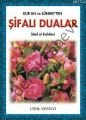 Kur'an ve Sünnetten Şifalı Dualar, Cep Boy