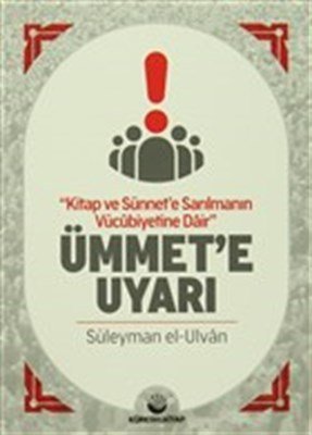 Ümmete Uyarı, Küresel Kitap