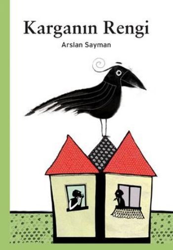 Karganın Rengi, Arslan Sayman