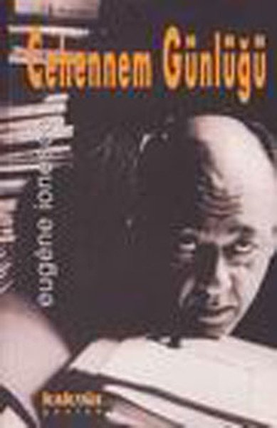 Cehennem Günlüğü, Eugene Ionesco