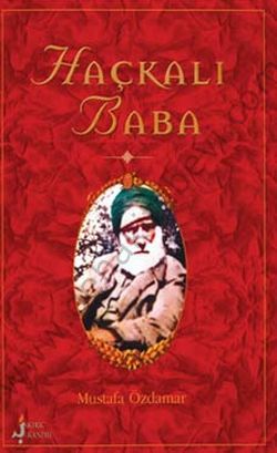 Haçkalı Baba, Mustafa Özdamar