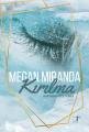 Kırılma, Megan Miranda