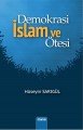 Demokrasi - İslam Ve Ötesi, Mana Yayınları