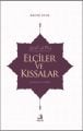 Elçiler ve Kıssalar (Kur'an'a Göre), Kadir Uyar