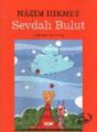 Sevdalı Bulut, Nazım Hikmet