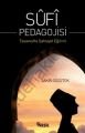 Sufi Pedagojisi, Tasavvufta Şahsiyet Eğitimi