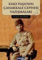 Esad Paşa'nın Çanakkale Cephesi Yazışmaları, Mustafa Bıyıklı
