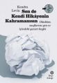 Sen De Kendi Hikayenin Kahramanısın, Kendra Levin