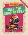 Tıger The Shop- Keeper, Vakvak Yayınları