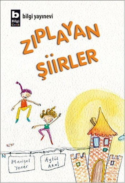 Zıplayan Şiirler, Aytül Akal