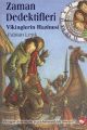 Vikinglerin Hazinesi Zaman Dedektifleri 7. Kitap, Fabian Lenk