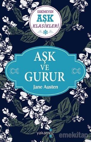 Aşk ve Gurur, Jane Austen