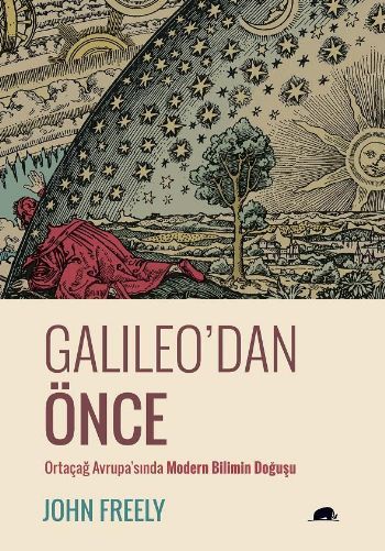 Galileo'dan Önce, John Freely, Kolektif Kitap