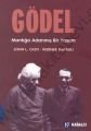 Gödel; Mantığa Adanmış Bir Yaşam - John L. Casti
