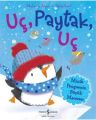 Uç, Paytak, Uç, Melanie Joyce