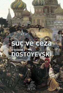 Suç Ve Ceza (Antik Dünya Klasikleri), Dostoyevski
