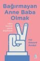 Bağırmayan Anne Baba Olmak, Hal Edward Runkel, Aganta