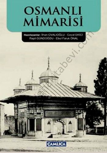 Osmanlı Mimarisi, Çamlıca