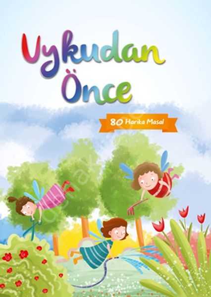 Uykudan Önce 80 Harika Masal-Turuncu , Net Çocuk
