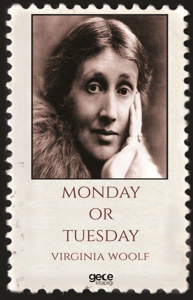 Monday or Tuesday, Virginia Woolf