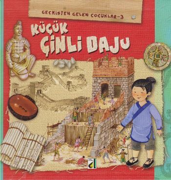 Küçük Çinki Daju / Geçmişten Gelen Çocuklar Serisi