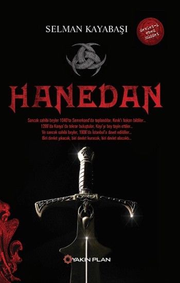 Hanedan, Selman Kayabaşı, Yakın Plan Yayınları