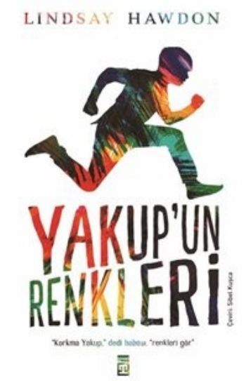Yakupun Renkleri, Timaş Yayınları