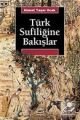 Türk Sufiliğine Bakışlar Ahmet Yaşar Ocak İletişim Yayınları
