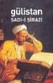 Gülistan (Antik Dünya Klasikleri), Şeyh Sadi-İ Şirazi