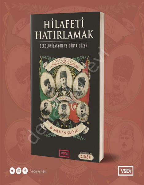 Hilafeti Hatırlamak, Vadi Yayınları