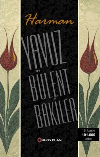 Harman, Yavuz Bülent Bakiler
