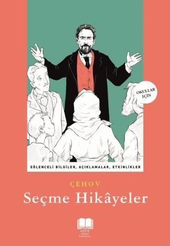 SEÇME HİKAYELER ÇEHOV  (ANTİK OKUL  KLASİKLERİ)