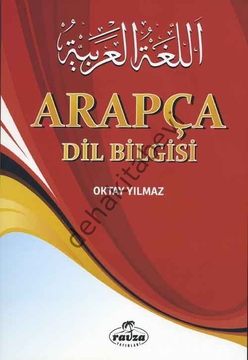 Arapça Dilbilgisi, Oktay Yılmaz, Ravza Yayınları