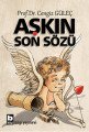 Aşkın Son Sözü, Prof.Dr. Cengiz Güleç