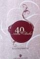 40 Hadiste Anne Baba, İsmail Hakkı Ünal