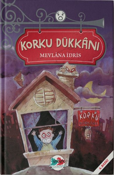 Korku Dükkanı, Mevlana İdris, VakVak Yayınları