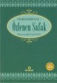 Özlenen Şafak, Ahmet Lütfi Kazancı, Ensar