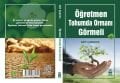 Öğretmen Tohumda Ormanı Görmeli, Sait Çamlıca