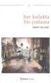 Her Kulakta Bir Çınlama