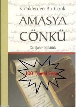 Amasya Cönkü, Şahin Köktürk