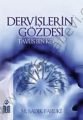 Dervişlerin Gözdesi, Tavus Bin Keysan