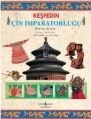 Keşfedin - Çin İmparatorluğu, Philip Steele