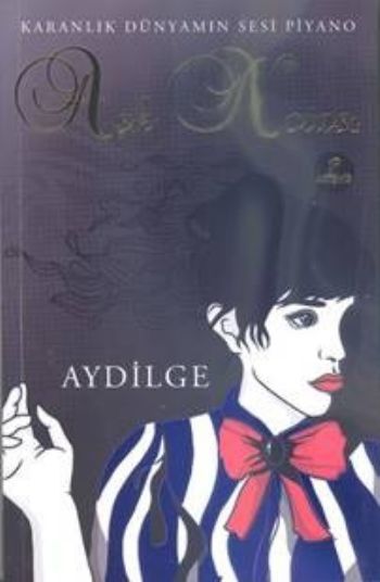 Aşk Notası, Aydilge Sarp