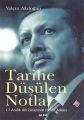 Tarihe Düşülen Notlar, Yalçın Akdoğan