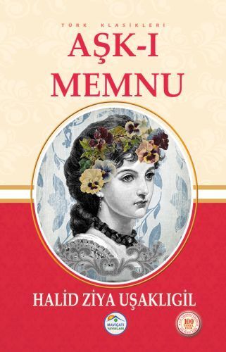 Aşk ı Memnu, Halid Ziya Uşaklıgil