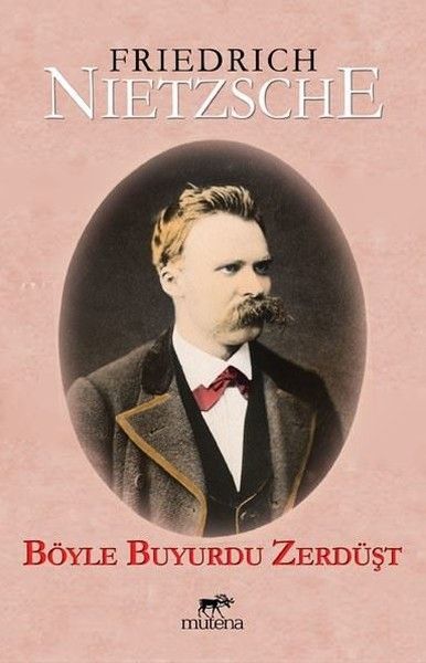 Böyle Buyurdu Zerdüşt, Mutena Yayınları
