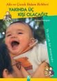Yakında Üç Kişi Olacağız, Montse Rodriguez, Altın Kitaplar
