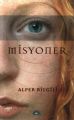 Misyoner, Alper Bilgili