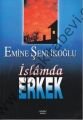 İslamda Erkek, Emine Şenlikoğlu, Mektup Yayınları