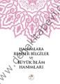 Hanımlara Rehber Bilgiler ve Büyük İslam Hanımları